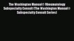 Download The Washington Manual® Rheumatology Subspecialty Consult (The Washington Manual® Subspecialty