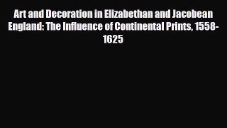 [PDF] Art and Decoration in Elizabethan and Jacobean England: The Influence of Continental