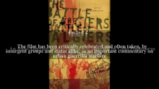 The Battle of Algiers Top # 6 Facts