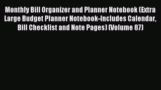 Popular book Monthly Bill Organizer and Planner Notebook (Extra Large Budget Planner Notebook-Includes