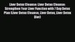 Downlaod Full [PDF] Free Liver Detox Cleanse: Liver Detox Cleanse: Strengthen Your Liver Function