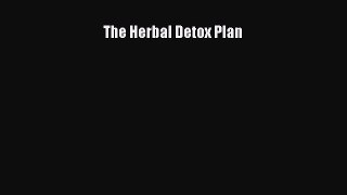 READ FREE E-books The Herbal Detox Plan Full E-Book