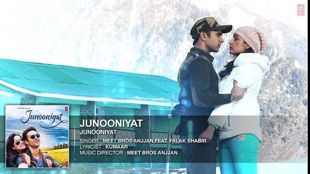 JUNOONIYAT Full Song (Audio) _ Junooniyat _ Pulkit Samrat, Yami Gautam
