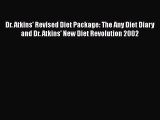 Read Dr. Atkins' Revised Diet Package: The Any Diet Diary and Dr. Atkins' New Diet Revolution