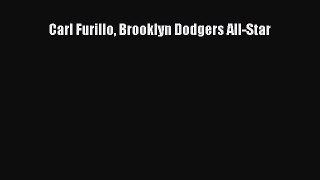 Free [PDF] Downlaod Carl Furillo Brooklyn Dodgers All-Star  DOWNLOAD ONLINE