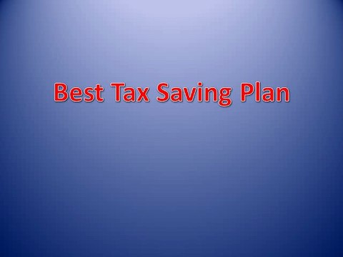 Best Tax Saving Plan - Simple DIY Tax Planning Tools