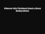 READ book A Monster Calls (Turtleback School & Library Binding Edition) Free Online