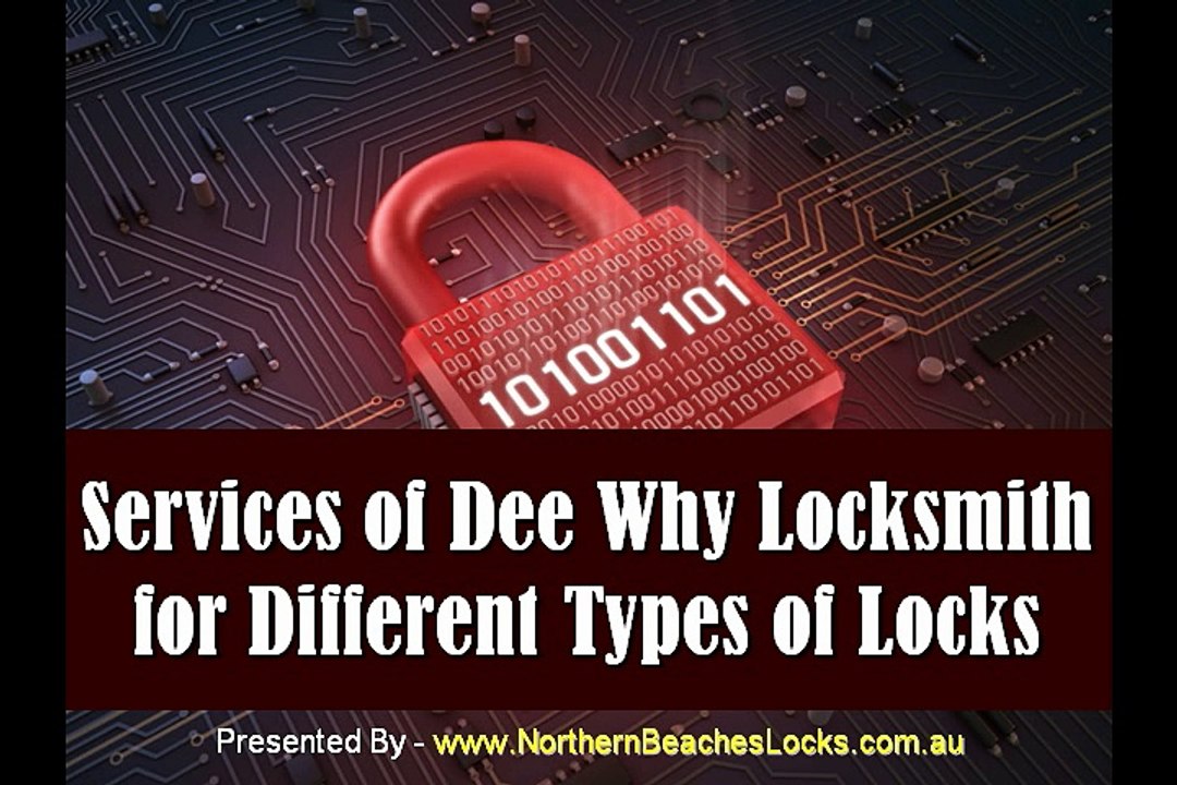 Services of Dee Why Locksmith for Different Types of Locks