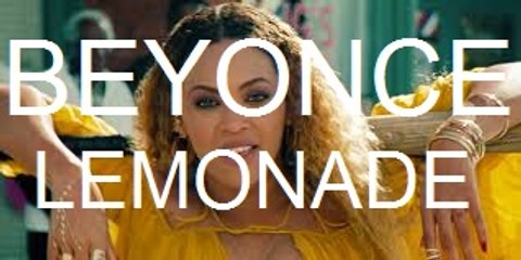 Beyonce Lemonade Music Video Film 2016