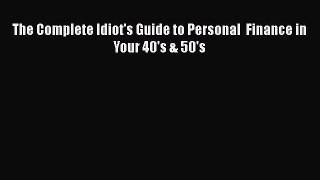 EBOOKONLINEThe Complete Idiot's Guide to Personal  Finance in Your 40's & 50'sBOOKONLINE