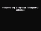 Popular book QuickBooks Step by Step Guide: Building Blocks For Business