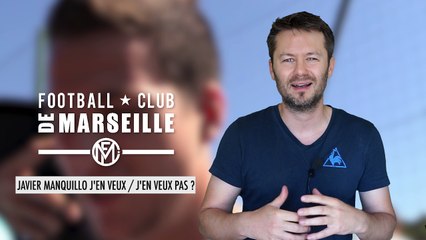 Mercato OM - Javier Manquillo : J'en veux / J'en veux pas ?