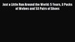 READ book Just a Little Run Around the World: 5 Years 3 Packs of Wolves and 53 Pairs of Shoes#