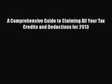 Read A Comprehensive Guide to Claiming All Your Tax Credits and Deductions for 2013 ebook textbooks