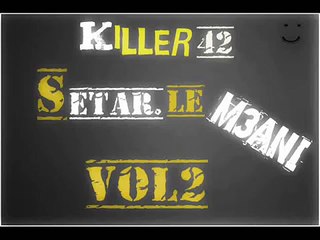 killer 42 سطر لمعاني vol2 rap algerien