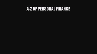 READbookA-Z OF PERSONAL FINANCEBOOKONLINE