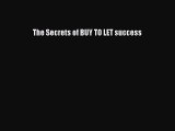 Read The Secrets of BUY TO LET success ebook textbooks