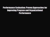 Read Performance Evaluation: Proven Approaches for Improving Program and Organizational Performance
