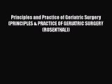 [PDF] Principles and Practice of Geriatric Surgery (PRINCIPLES & PRACTICE OF GERIATRIC SURGERY