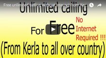 Free unlimited calling without internet from Kerla to all over country | free internet calling | Free call