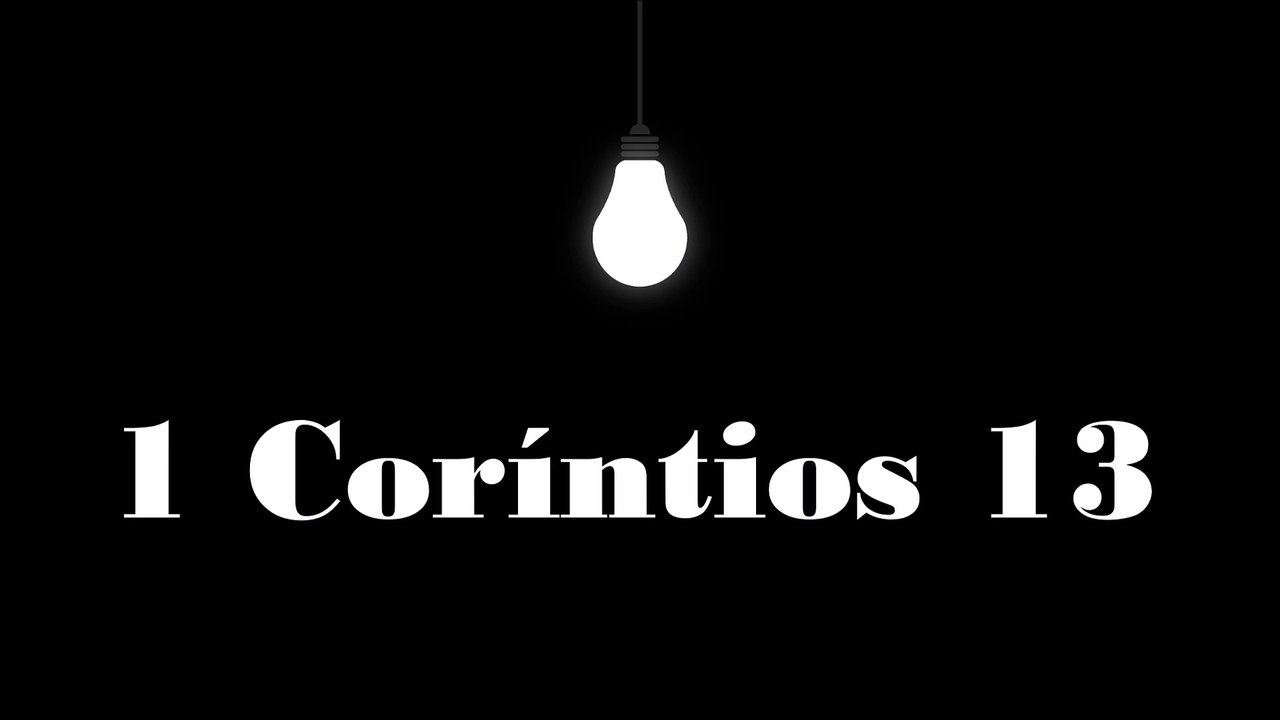 1 Coríntios - 13