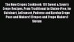 Read Books The New Crepes Cookbook: 101 Sweet & Savory Crepe Recipes From Traditional to Gluten-Free