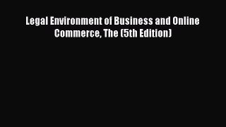 READbookLegal Environment of Business and Online Commerce The (5th Edition)READONLINE