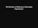 Read The Varieties of Reference (Clarendon Paperbacks) ebook textbooks