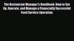 EBOOKONLINEThe Restaurant Manager's Handbook: How to Set Up Operate and Manage a Financially