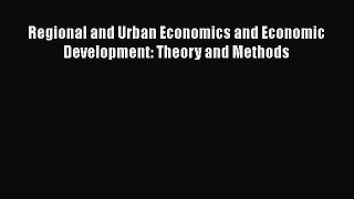 READbookRegional and Urban Economics and Economic Development: Theory and MethodsBOOKONLINE