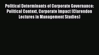 EBOOKONLINEPolitical Determinants of Corporate Governance: Political Context Corporate Impact