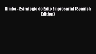 READbookBimbo - Estrategia de Exito Empresarial (Spanish Edition)BOOKONLINE