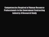 EBOOKONLINECompetencies Required of Human Resource Professionals in the Government Contracting