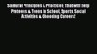 [PDF] Samurai Principles & Practices: That will Help Preteens & Teens in School Sports Social