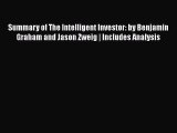 Read Books Summary of The Intelligent Investor: by Benjamin Graham and Jason Zweig | Includes