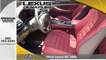 New 2016 Lexus RC 200t Naples FL Fort-Myers, FL #X1534T