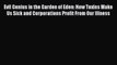 EBOOKONLINEEvil Genius in the Garden of Eden: How Toxins Make Us Sick and Corporations Profit