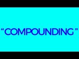 What Is Compounding?