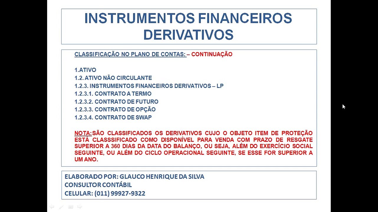 29.INSTRUMENTOS FINANCEIROS DERIVATIVOS