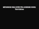 Download Book NATIONWIDE REAL ESTATE PRE-LICENSING COUSE:  Third Edition Ebook PDF