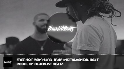 FREE HOT NEW HARD TRAP INSTRUMENTAL BEAT