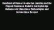 Read Book Handbook of Research on Active Learning and the Flipped Classroom Model in the Digital