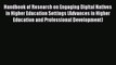 Read Book Handbook of Research on Engaging Digital Natives in Higher Education Settings (Advances