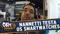 Junior Nannetti testa smartwatches