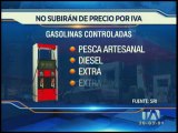 Nuevo monto del IVA no subirá el precio de gasolina Extra, Diesel ni GLP