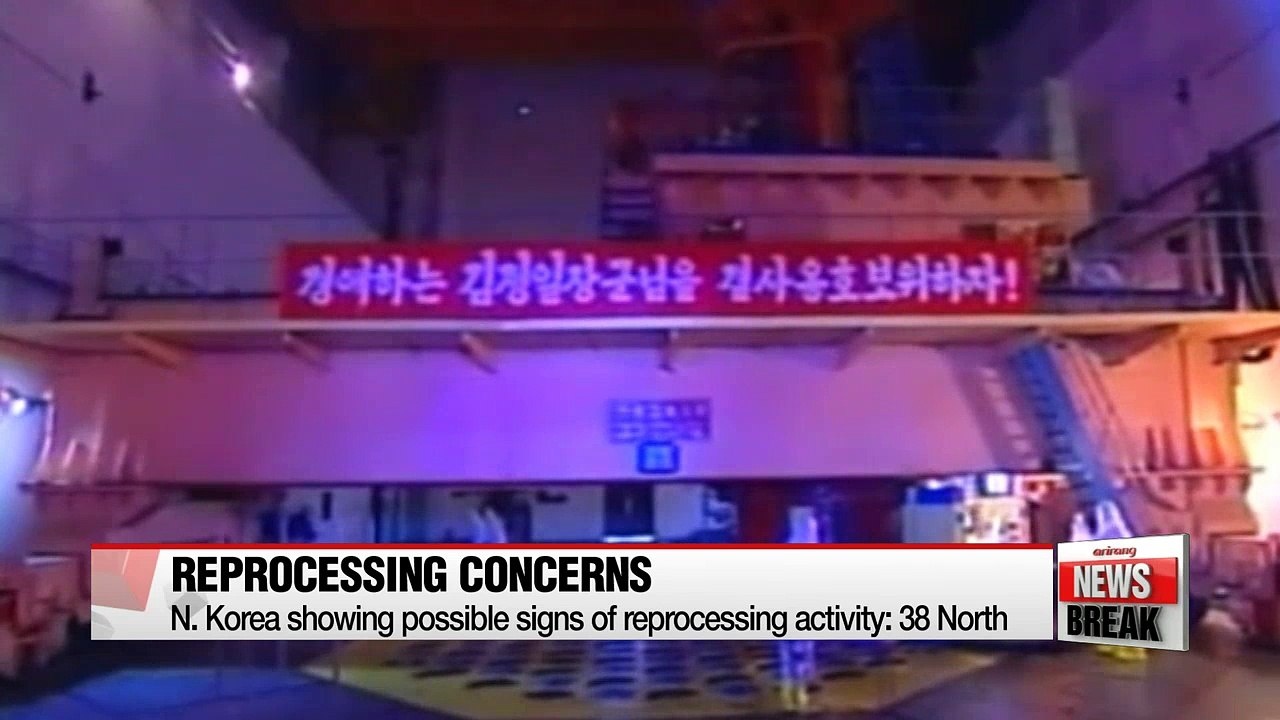 N. Korea showing possible signs of reprocessing activity: 38 North