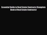 Read Essential Guide to Real Estate Contracts (Complete Book of Real Estate Contracts) Ebook