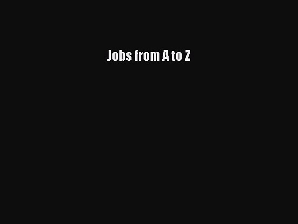 Download Jobs from A to Z Ebook Free
