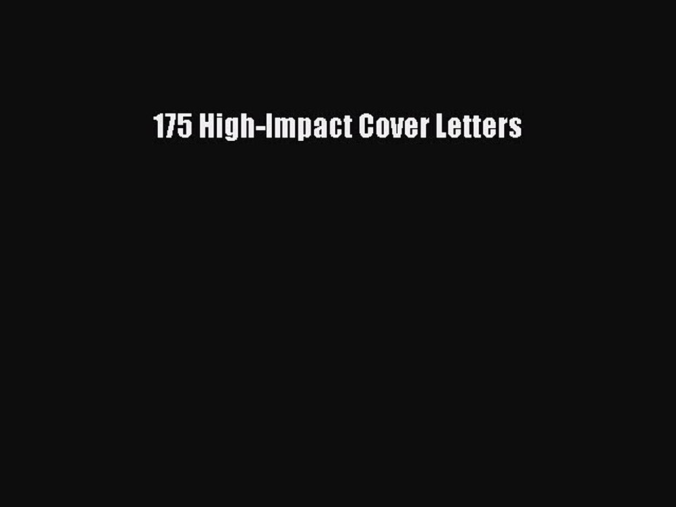 Read 175 High-Impact Cover Letters Ebook Free