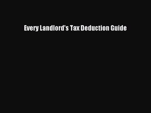 Read Every Landlord's Tax Deduction Guide ebook textbooks